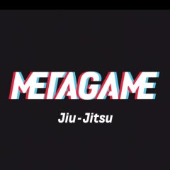 Metagame Jiu Jitsu